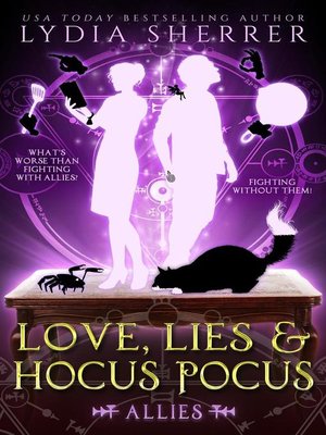 cover image of Love, Lies, and Hocus Pocus Allies